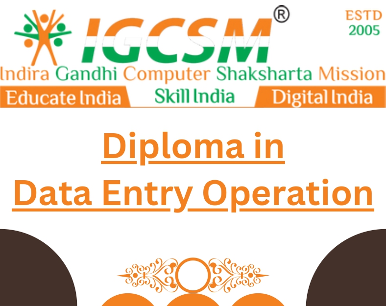 DIPLOMA IN DATA ENTRY OPERATION - (DDEO)